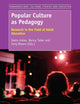 Popular Culture as Pedagogy: Research in the Field of Adult Education (Transgressions: Cultural Studies and Education, 112)