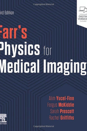 Farr's Physics for Medical Imaging