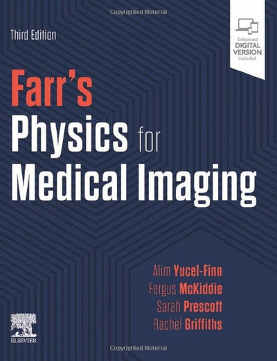 Farr's Physics for Medical Imaging