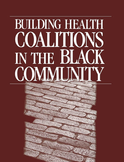 Building Health Coalitions in the Black Community