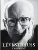 Lévi-Strauss: A Biography