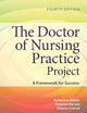 The Doctor of Nursing Practice Project: A Framework for Success