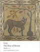 The Rise of Rome: Books One to Five (Oxford World's Classics)