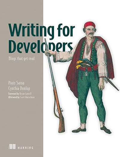 Writing for Developers: Blogs that get read