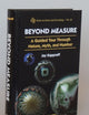 Beyond Measure