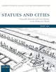 Statues and Cities: Honorific Portraits and Civic Identity in the Hellenistic World (Oxford Studies in Ancient Culture & Representation)