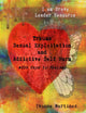 Trauma, Sexual Exploitation, and Addictive Self Harm: with Keys to Healing