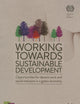 Working towards Sustainable Development: Opportunities for Decent Work and Social Inclusion in a Green Economy