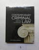 Contemporary Criminal Law: Concepts, Cases, and Controversies