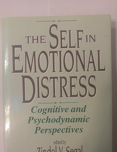 The Self in Emotional Distress: Cognitive and Psychodynamic Perspectives