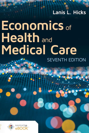Economics of Health and Medical Care