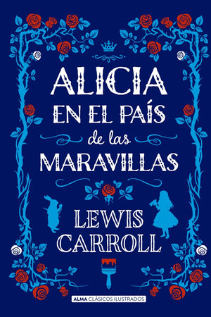 Alicia en el país de las maravillas (Clásicos ilustrados) (Spanish Edition)