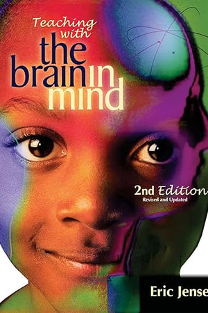 Teaching with the Brain in Mind, Revised 2nd Edition