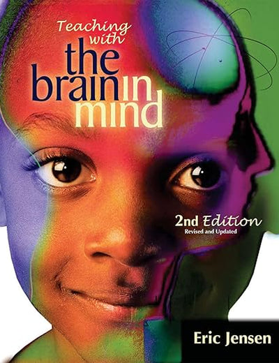 Teaching with the Brain in Mind, Revised 2nd Edition