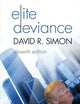 Elite Deviance