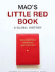 Mao's Little Red Book: A Global History