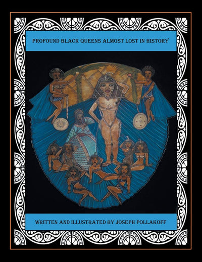 Profound Black Queens Almost Lost in History