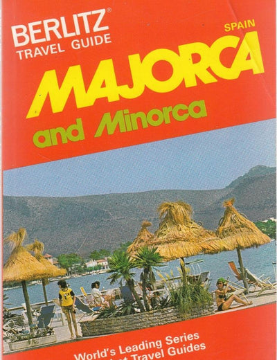 Majorca and Minorca Travel Guide
