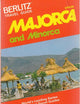 Majorca and Minorca Travel Guide
