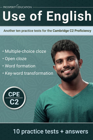 Use of English: Another ten practice tests for the Cambridge C2 Proficiency (Cambridge C2 English)