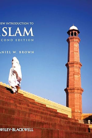 A New Introduction to Islam, 2nd Edition