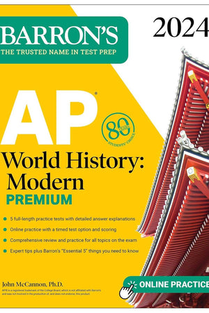 AP World History: Modern Premium, 2024: Comprehensive Review with 5 Practice Tests + an Online Timed Test Option (Barron's AP Prep)