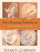 Developing Intuition: Practical Guidance for Daily Life