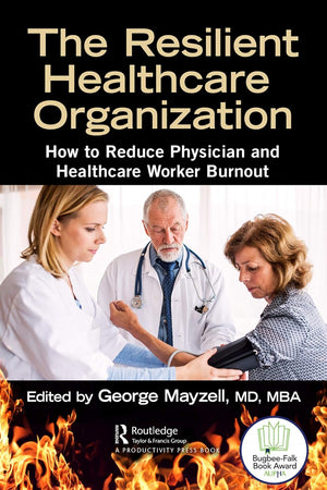 The Resilient Healthcare Organization