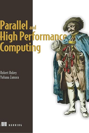 Parallel and High Performance Computing