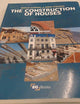 The Construction of Houses