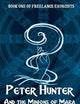 Peter Hunter and the Minions of Mara: Book One of Freelance Exorcists
