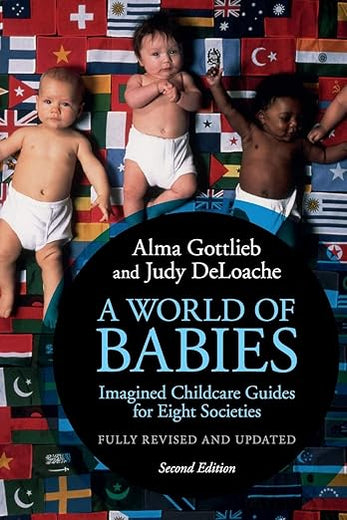 A World of Babies: Imagined Childcare Guides for Eight Societies