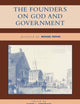 The Founders on God and Government
