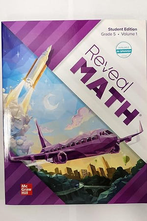 Reveal Math Student Edition, Grade 5, Volume 1 (Reveal Math Elementary)