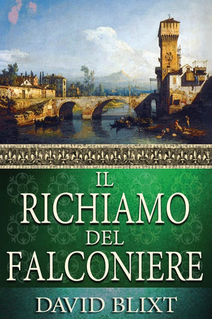 Il Richiamo Del Falconiere (Destini Incrociati) (Italian Edition)