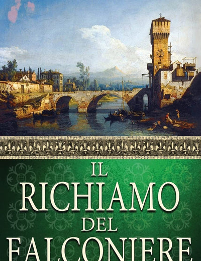 Il Richiamo Del Falconiere (Destini Incrociati) (Italian Edition)