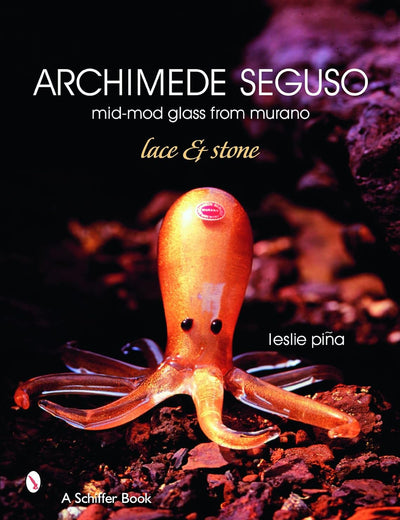 Archimede Seguso: Mid-mod Glass from Murano: Lace & Stone
