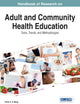 Handbook of Research on Adult and Community Health Education: Tools, Trends, and Methodologies