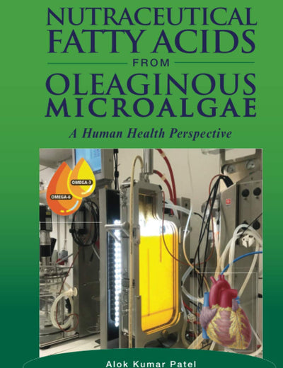 Nutraceutical Fatty Acids from Oleaginous Microalgae: A Human Health Perspective