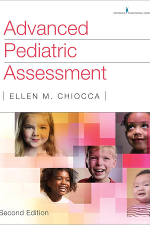Advanced Pediatric Assessment, Second Edition