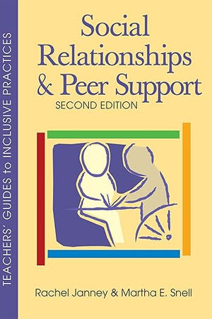 Social Relationships and Peer Support (Teachers' Guides)