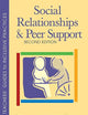 Social Relationships and Peer Support (Teachers' Guides)
