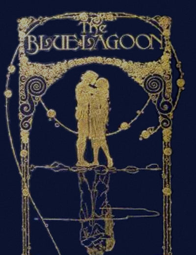 The Blue Lagoon: A Romance