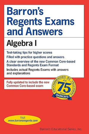 Regents Exams and Answers: Algebra I (Barron's Regents NY)