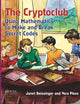The Cryptoclub: Using Mathematics to Make and Break Secret Codes