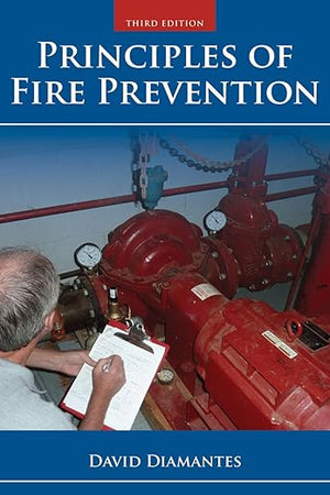 Principles of Fire Prevention: .