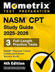 NASM CPT Study Guide - Full-Length Practice Tests, NASM Personal Trainer Certification Exam Secrets Book: [4th Edition]
