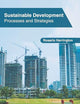 Sustainable Development: Processes and Strategies