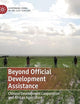 Beyond Official Development Assistance: Chinese Development Cooperation and African Agriculture (Governing China in the 21st Century)