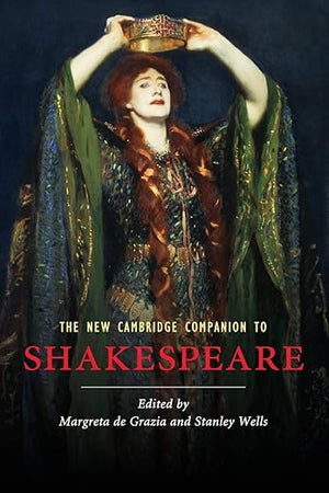 The New Cambridge Companion to Shakespeare (Cambridge Companions to Literature)